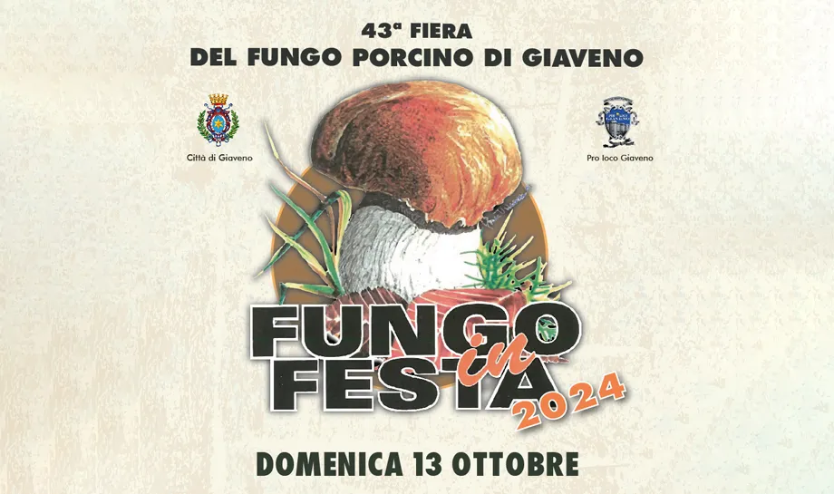 Fiera del Fungo Giaveno Sagritaly | Fungo in Festa